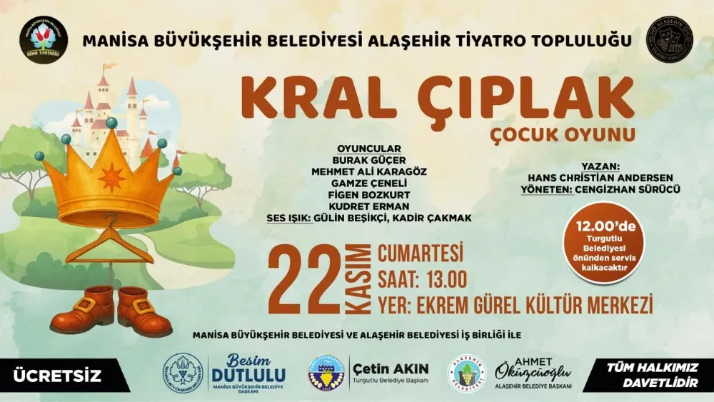 “Kral Çıplak” Tiyatro Oyunu Turgutlu’da Sahnelenecek